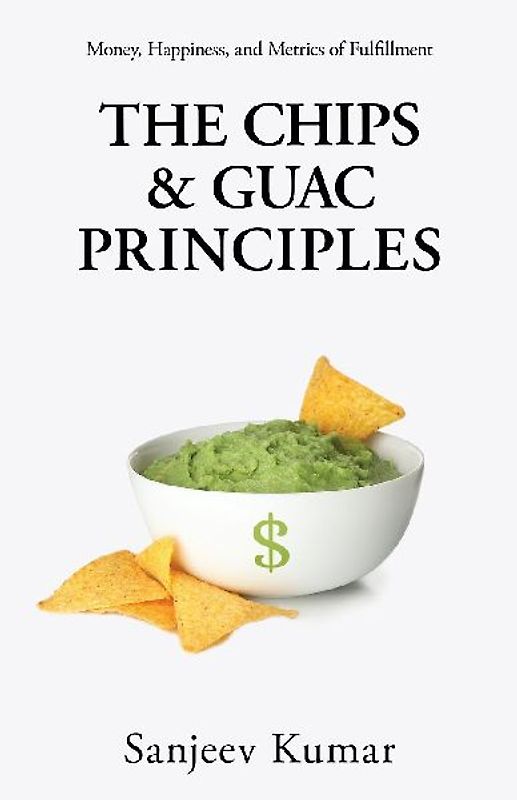 The Chips and Guac Principle