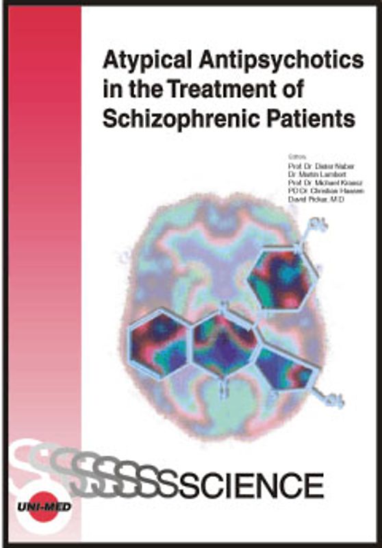 Atypical Antipsychotics in the Treatment of Schizophrenic Patients