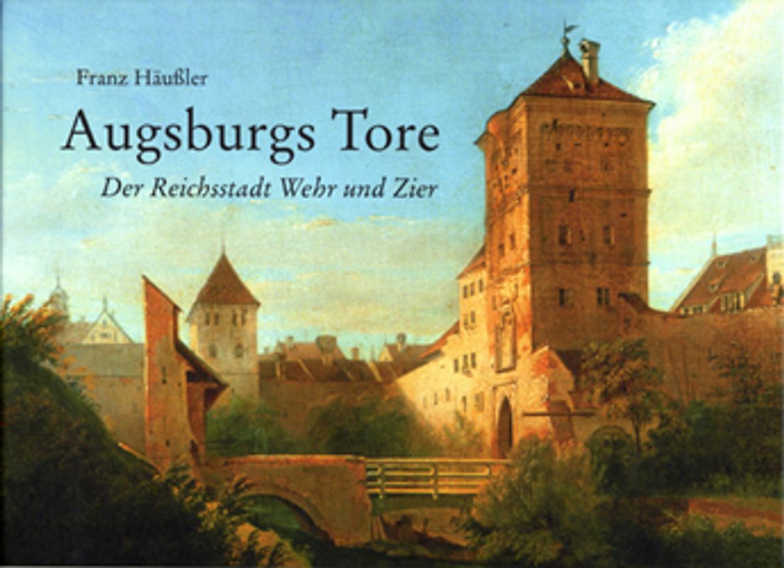Augsburgs Tore