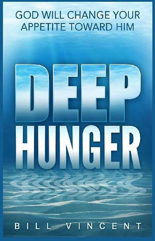 Deep Hunger