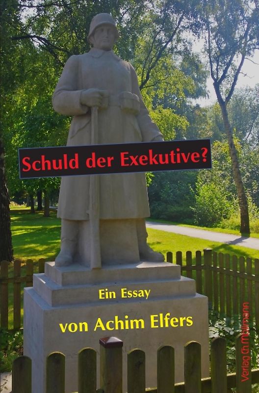 Schuld der Exekutive?