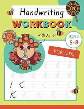Handwriting Practice Workbook for Kids Ages 5-8: Practice of writing letters by tracing, It helps to Learn Alphabet and Improve Penmanship.: Perfect ... coloring pages and school tracing patterns.