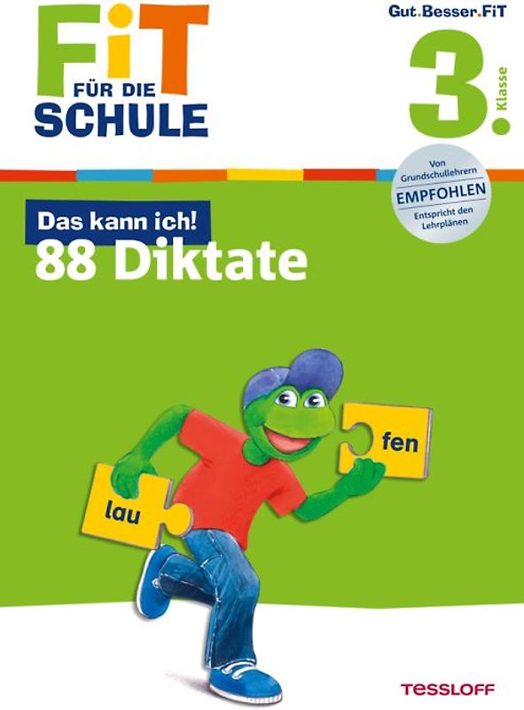 Fit für die Schule: Das kann ich! 88 Diktate. 3. Klasse