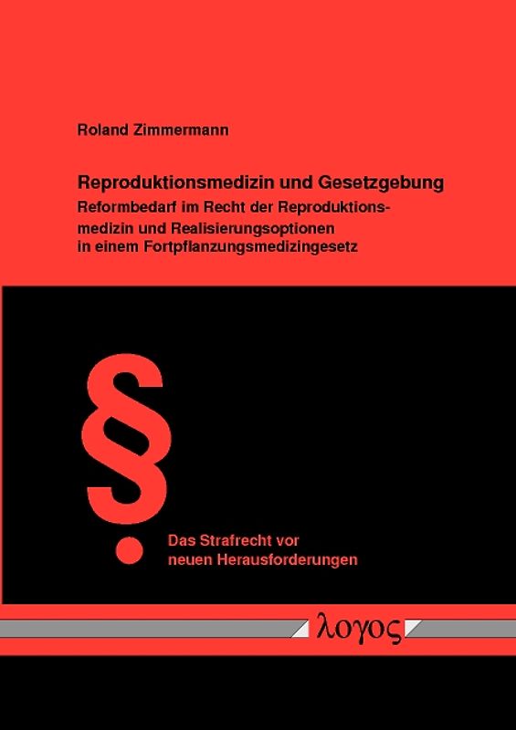 Reproduktionsmedizin und Gesetzgebung