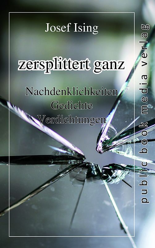 zersplittert ganz