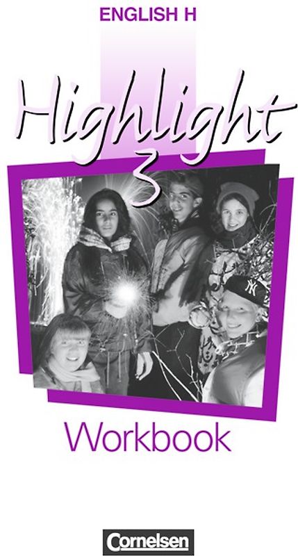 English H/Highlight - Allgemeine Ausgabe / Band 3: 7. Schuljahr - Workbook