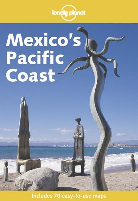 Pacific Mexico (Lonely Planet Puerto Vallarta & Pacific Mexico)