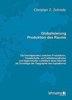 Globalisierung - Produktion des Raums