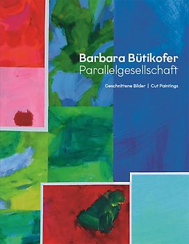 Barbara Bütikofer / Parallelgesellschaft