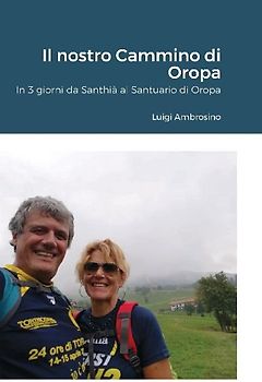 Il nostro Cammino di Oropa