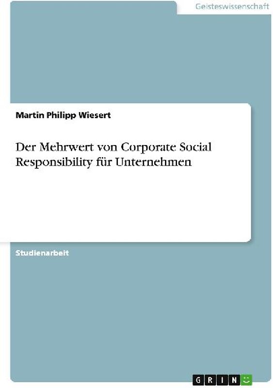 Der Mehrwert von Corporate Social Responsibility für Unternehmen