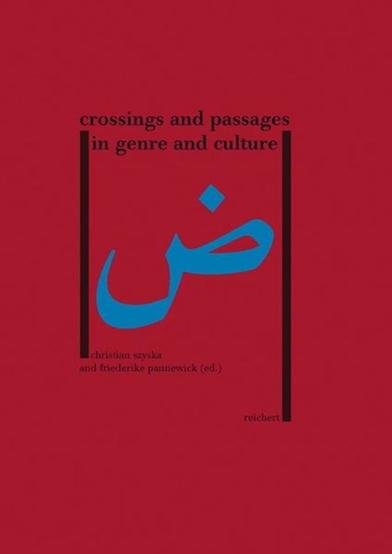 Crossings and Passages in Genre and Culture