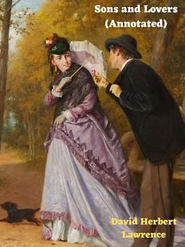 Sons and Lovers (Annotated)