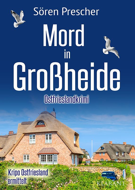Mord in Großheide. Ostfrieslandkrimi