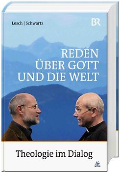 Reden über Gott und die Welt