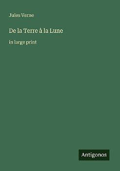 De la Terre à la Lune