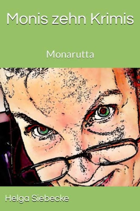 Monis sieben Krimis