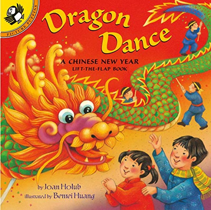 Dragon Dance: A Chinese New Year Lift-the-Flap Book (Puffin Lift-the-Flap)