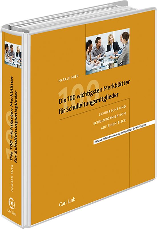 Die 100 wichtigsten Merkblätter für Schulleitungsmitglieder