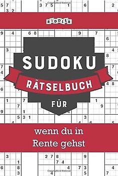 Sudoku Rätselbuch für wenn du in Rente gehst