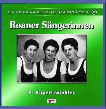 Roaner Sängerinnen - Unvergängliche Raritäten 2