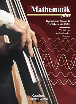 Mathematik plus - Gymnasium Nordrhein-Westfalen / 10. Schuljahr - Schülerbuch