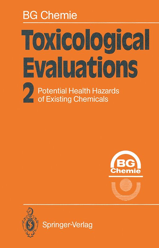 Toxicological Evaluations