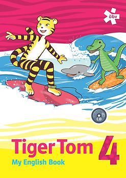 Tiger Tom 4. My English Book, Schülerbuch mit CD-ROM
