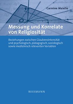 Messung und Korrelate von Religiosität