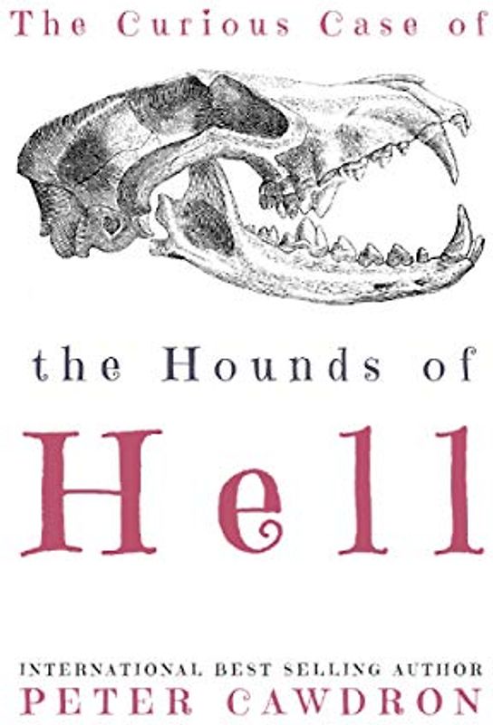 The Curious Case of the Hounds of Hell