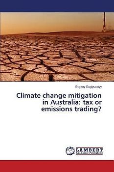 Climate change mitigation in Australia: tax or emissions trading?