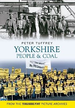 Yorkshire People & Coal