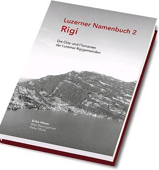 Luzerner Namenbuch 2, Rigi
