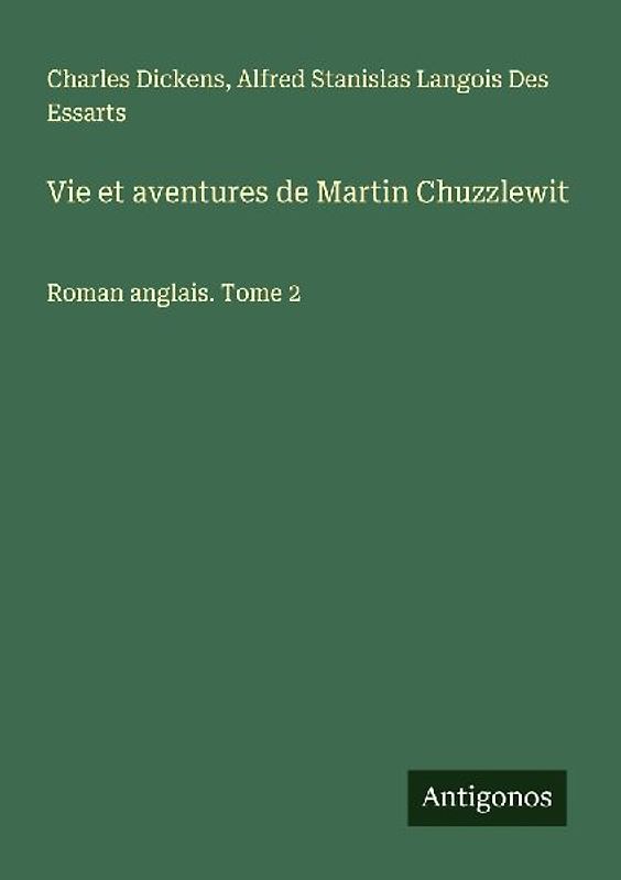 Vie et aventures de Martin Chuzzlewit