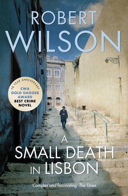 Small Death in Lisbon - Wilson, Robert