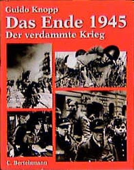 Der verdammte Krieg. Das Ende