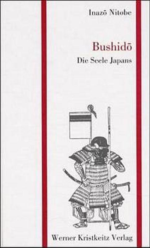 Bushido – Die Seele Japans