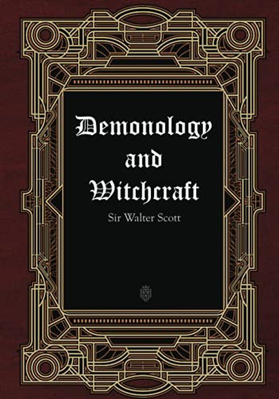 Demonology and Witchcraft