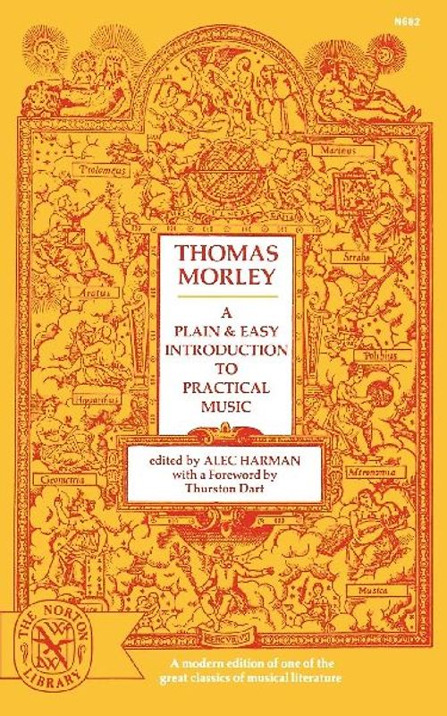 A Plain and Easy Introduction to Practical Music