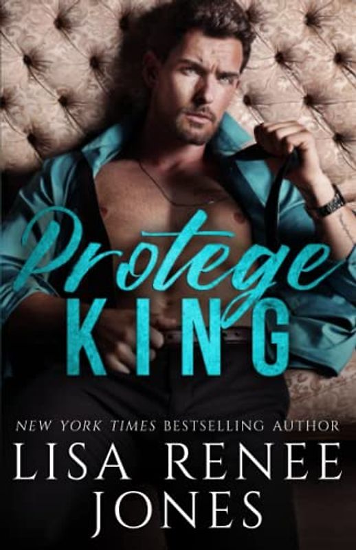 Protégé King (Wall Street Empire: Strictly Business, Band 1)
