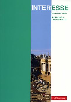 Interesse - Schülerheft 2 - Lektionen 26 - 50