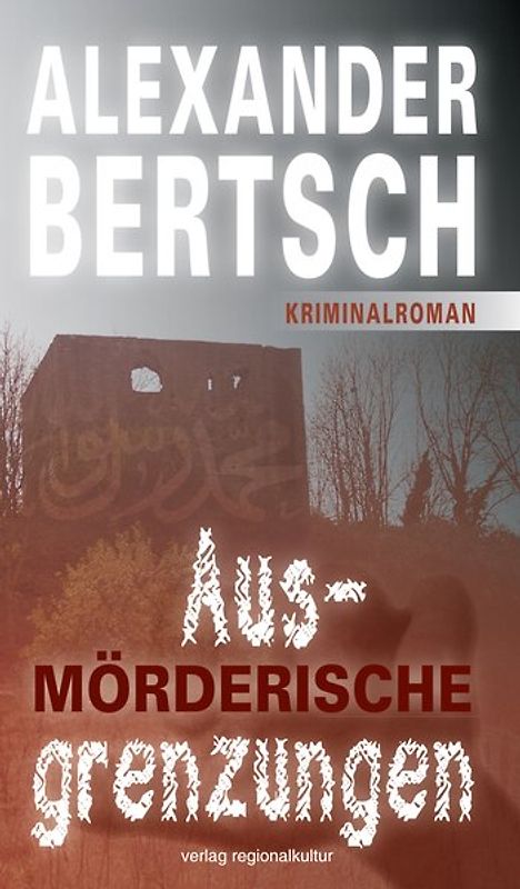 Mörderische Ausgrenzungen