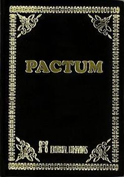 Pactum : la obra magistral de la hechicería antigua