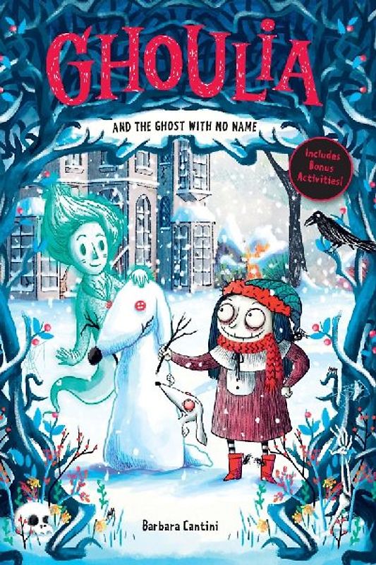 Ghoulia and the Ghost with No Name (Book #3)