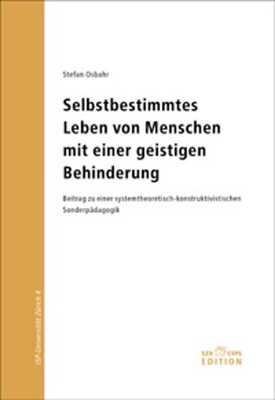 Selbstbestimmtes Leben von Menschen mit einer geistigen Behinderung