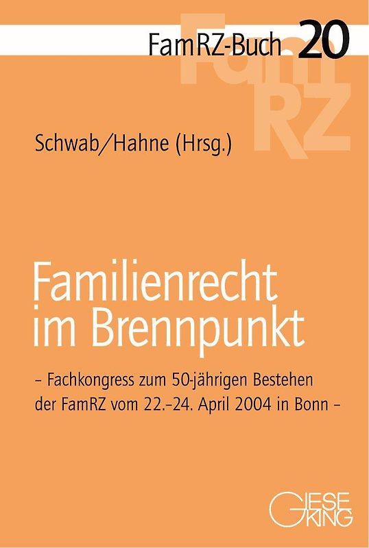 Familienrecht im Brennpunkt