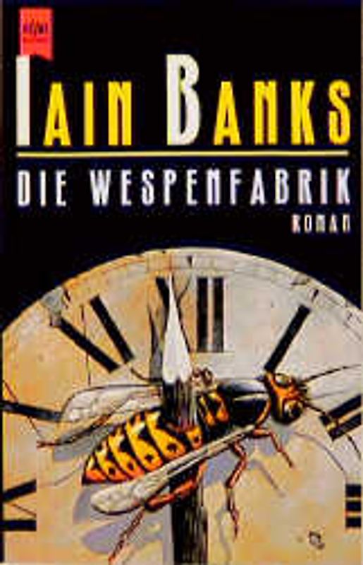Die Wespenfabrik. Roman