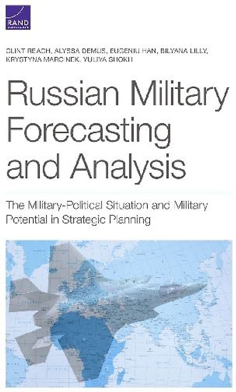 Russian Military Forecasting and Analysis
