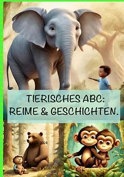 TIERISCHES ABC: REIME & GESCHICHTEN