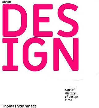DESIGN / A Brief History of Design Time